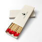 Better to light a candle Matches